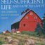 The Self-Sufficient Life and How to Live It: The Complete Book
