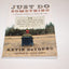 Just Do Something: A Liberating Approach to Finding Gods Will