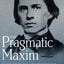 The Pragmatic Maxim: Essays on Peirce and pragmatism