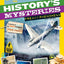 History's Mysteries: Freaky Phenomena: Curious Clues, Cold Cases, and Puzzles From the Past