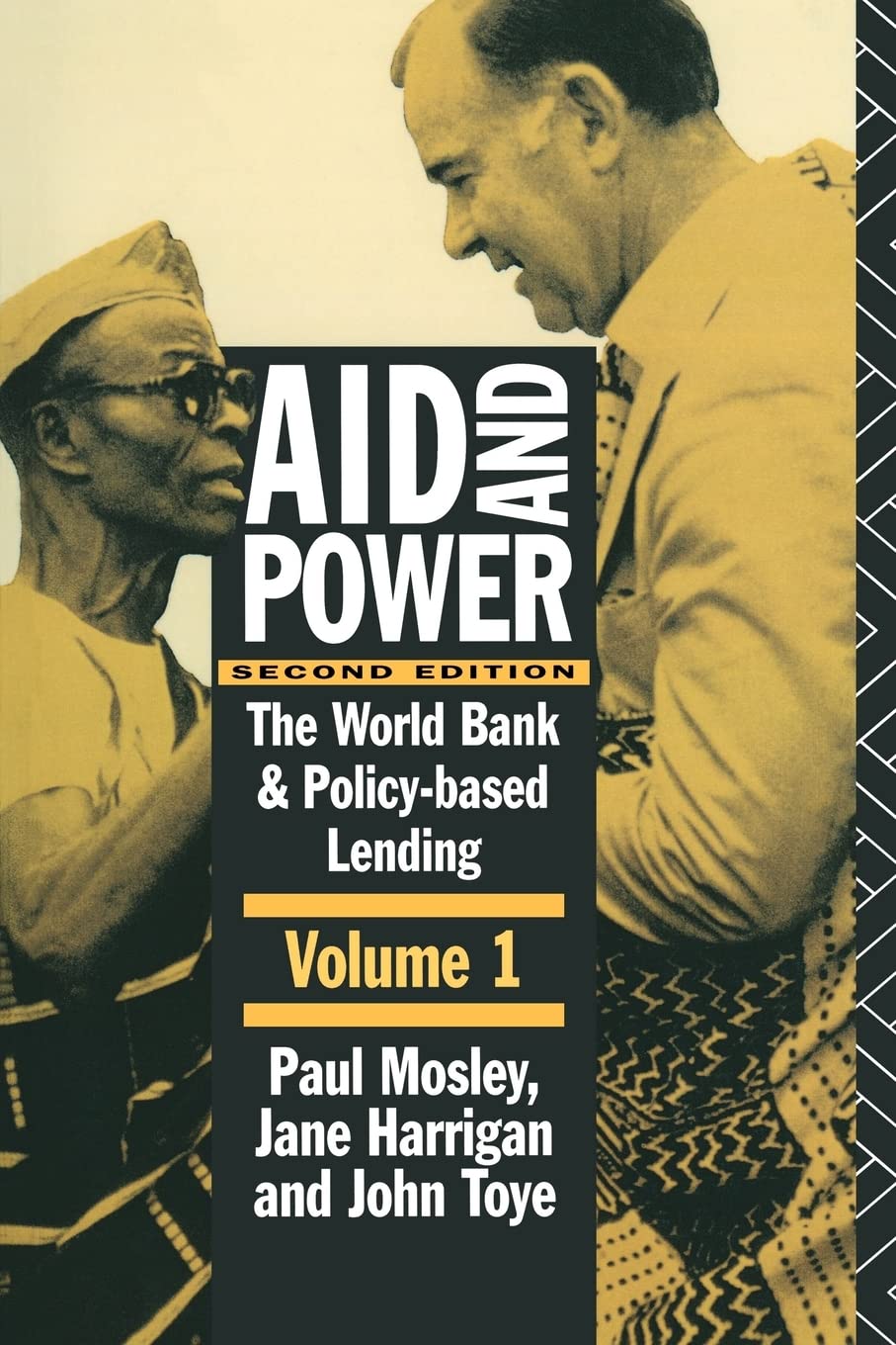 Aid and Power - Vol 1: The World Bank and Policy Based Lending