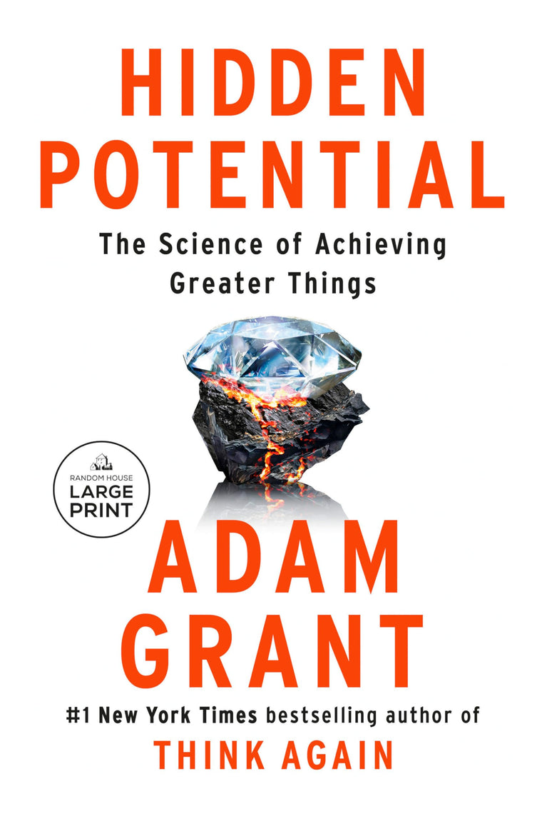 Hidden Potential: The Science of Achieving Greater Things (R
