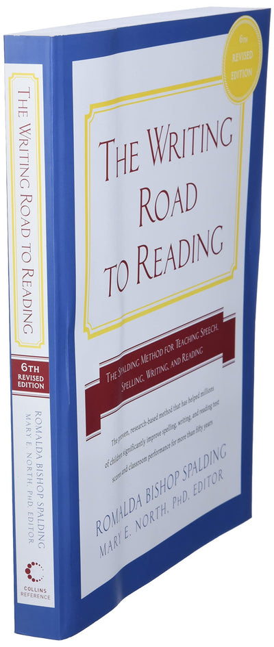 Writing Road to Reading 6th Rev Ed.: The Spalding Method for Teaching Speech, Spelling, Writing, and Reading