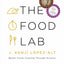 The Food Lab: Better Home Cooking Through Science