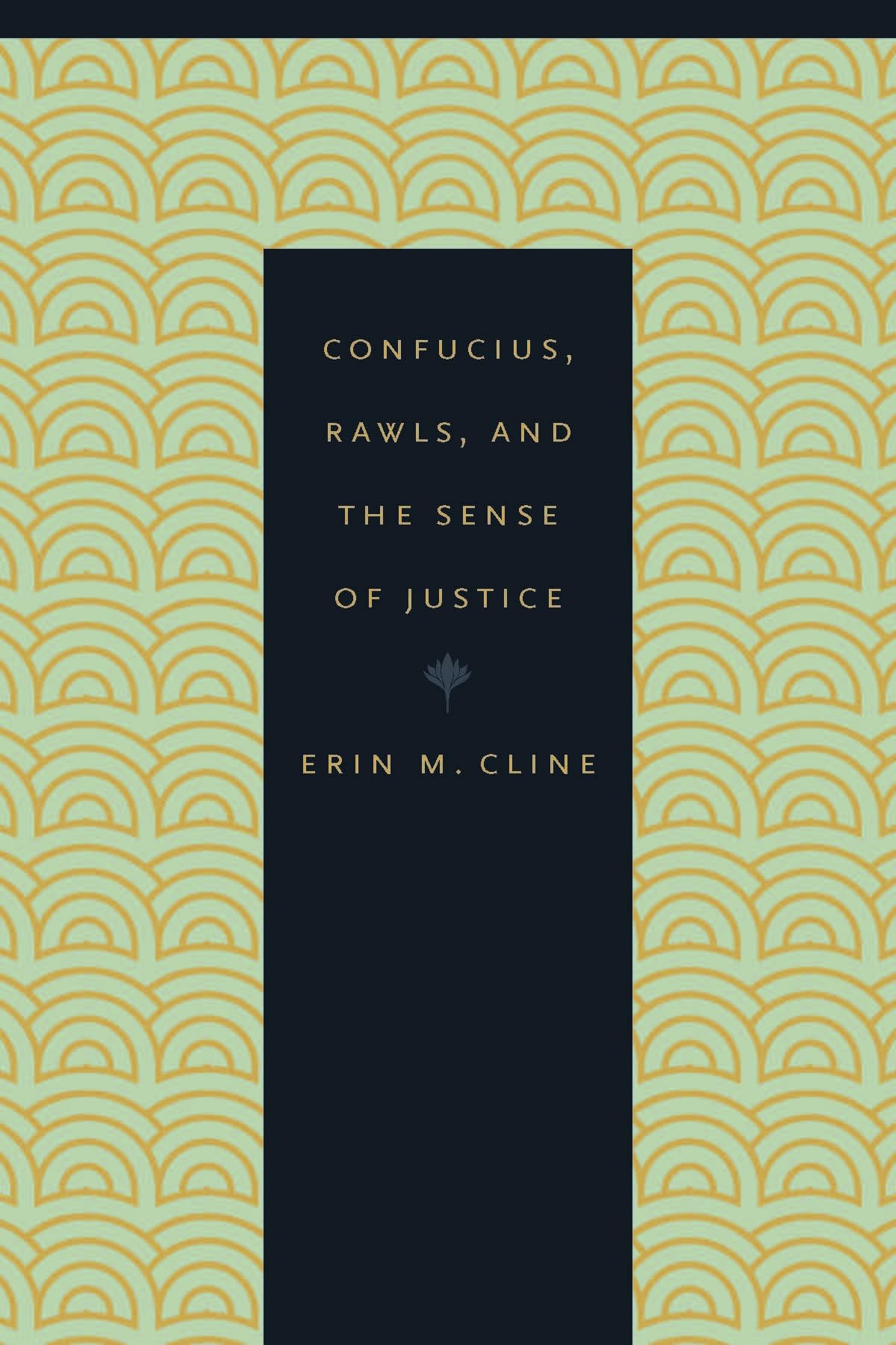 Confucius, Rawls, and the Sense of Justice