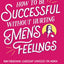 How to Be Successful without Hurting Men's Feelings: Non-threatening Leadership Strategies for Women