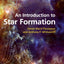 An Introduction to Star Formation