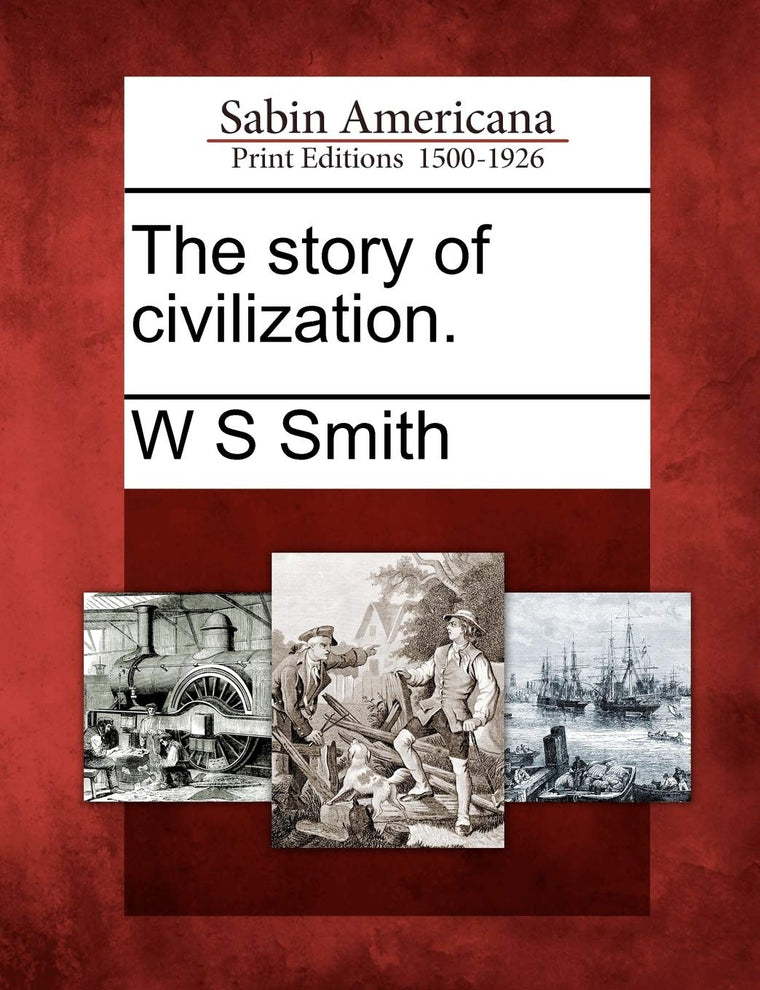 The Story of Civilization.