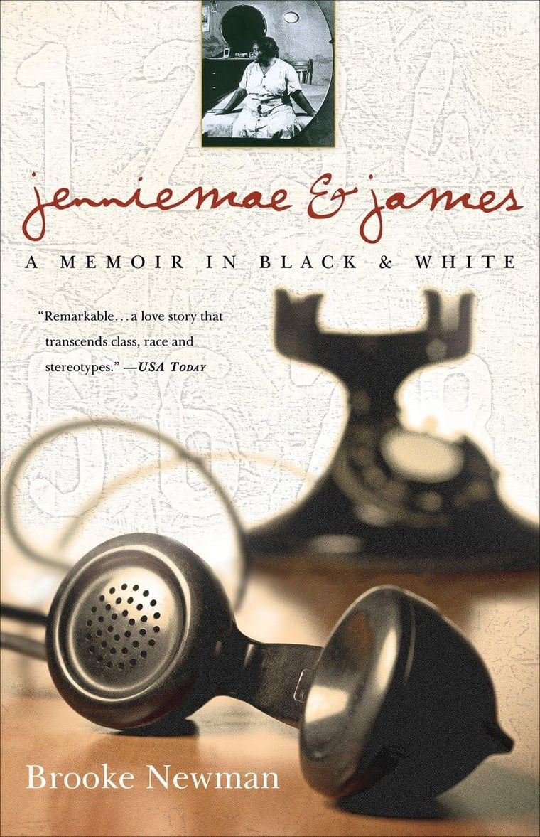Jenniemae & James: A Memoir in Black and White
