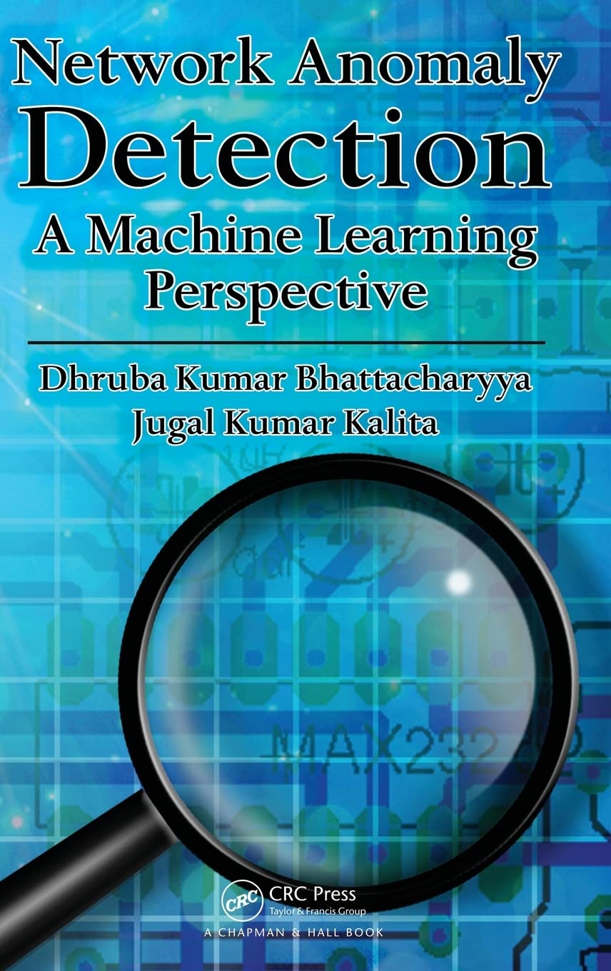 Network Anomaly Detection: A Machine Learning Perspective