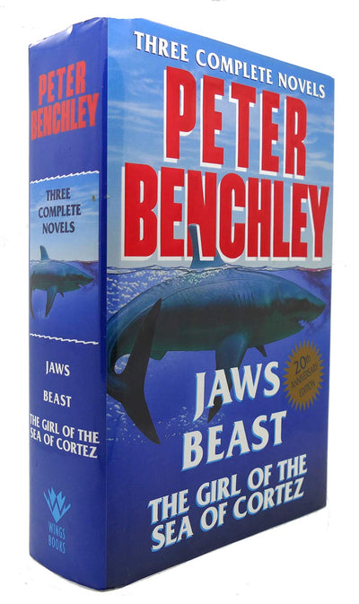 Peter Benchley: Three Complete Novels by Benchley, Peter