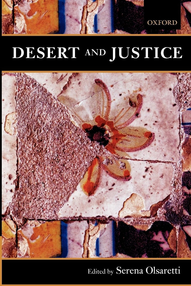 Desert and Justice (Mind Association Occasional (Paperback))
