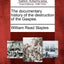 The Documentary History of the Destruction of the Gaspee.