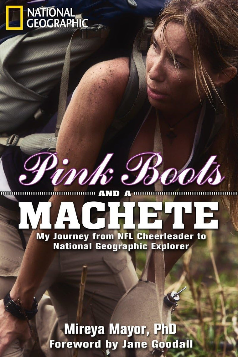 Pink Boots and a Machete: My Journey From NFL Cheerleader to...