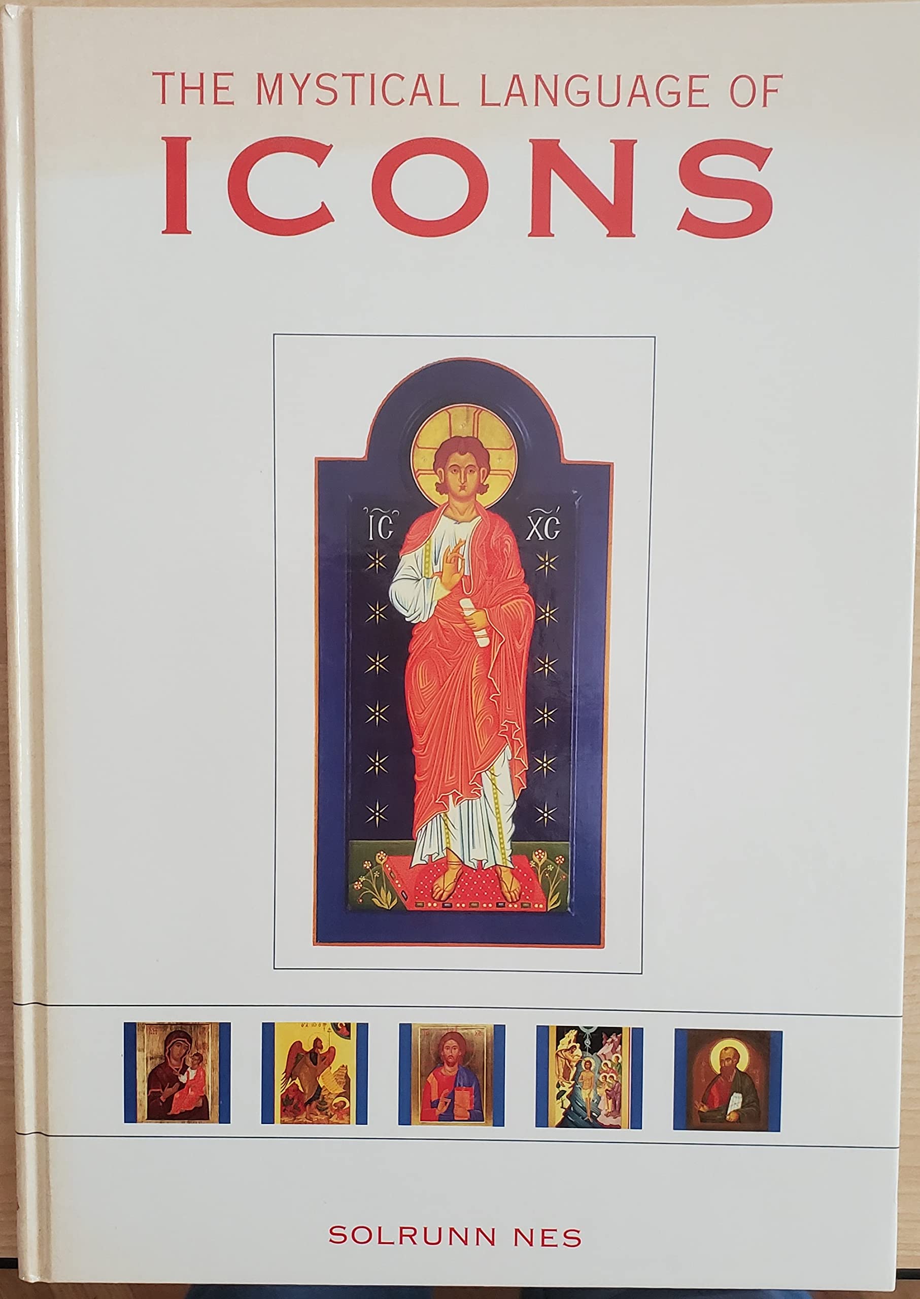 The Mystical Language Of Icons