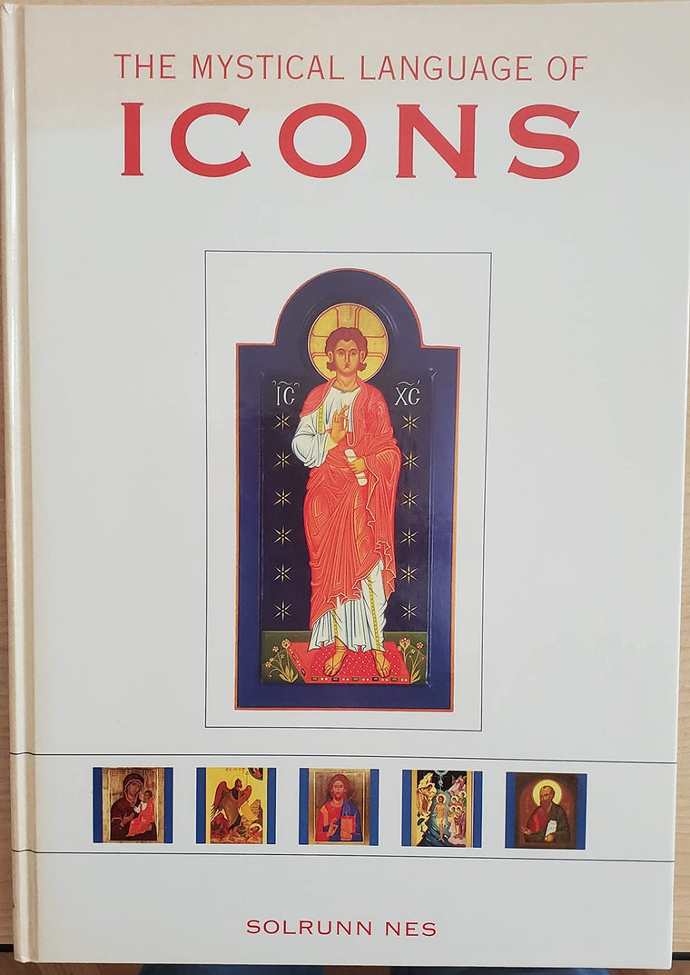 The Mystical Language Of Icons