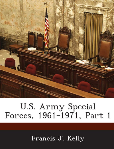 U.S. Army Special Forces, 1961-1971, Part 1