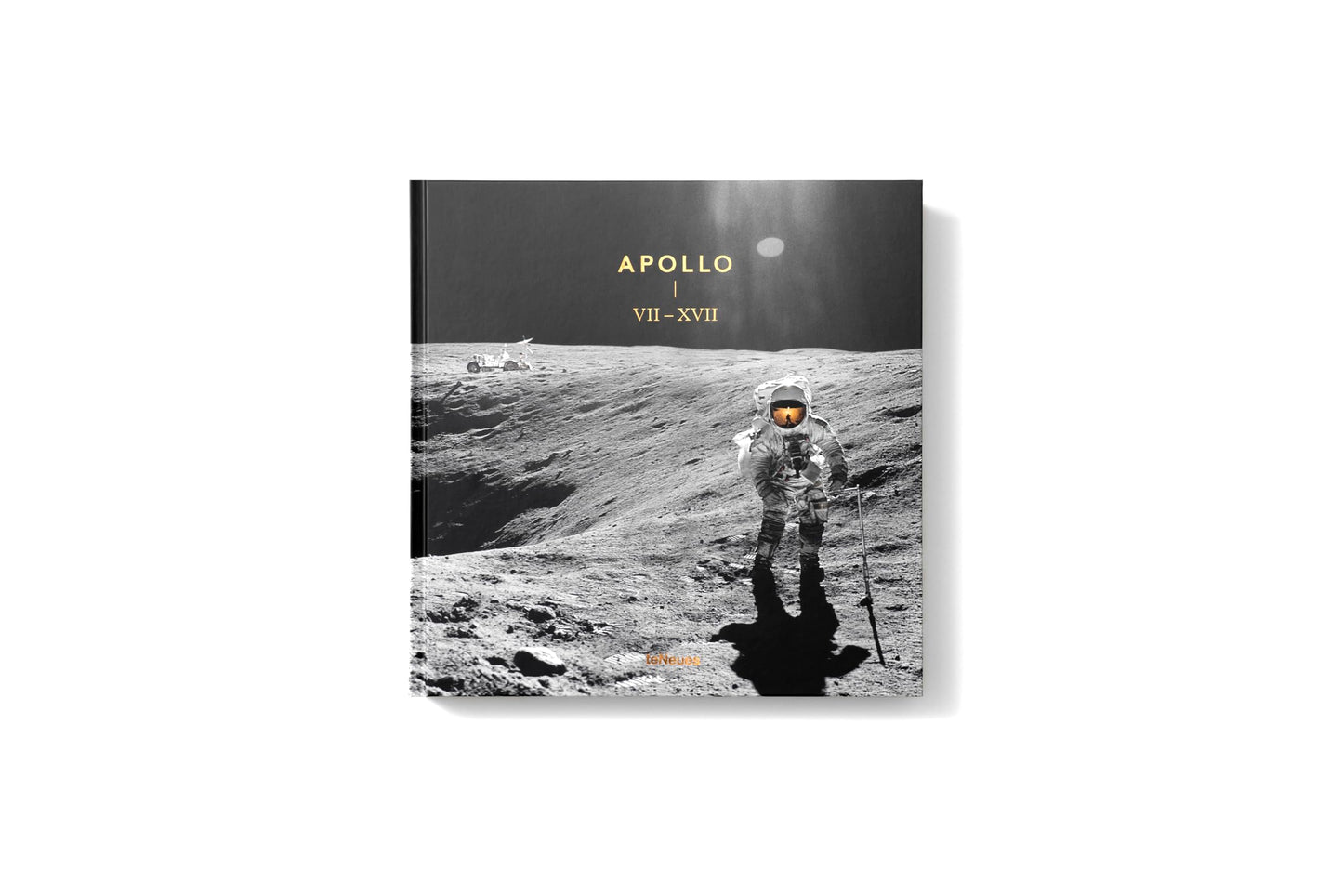 Apollo VII-XVII: Revised and Extended Edition