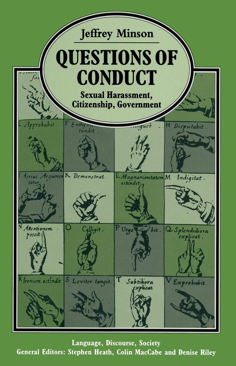 Questions Of Conduct: Sexual Harrassment Citizenship Government (Language, Discourse, Society)