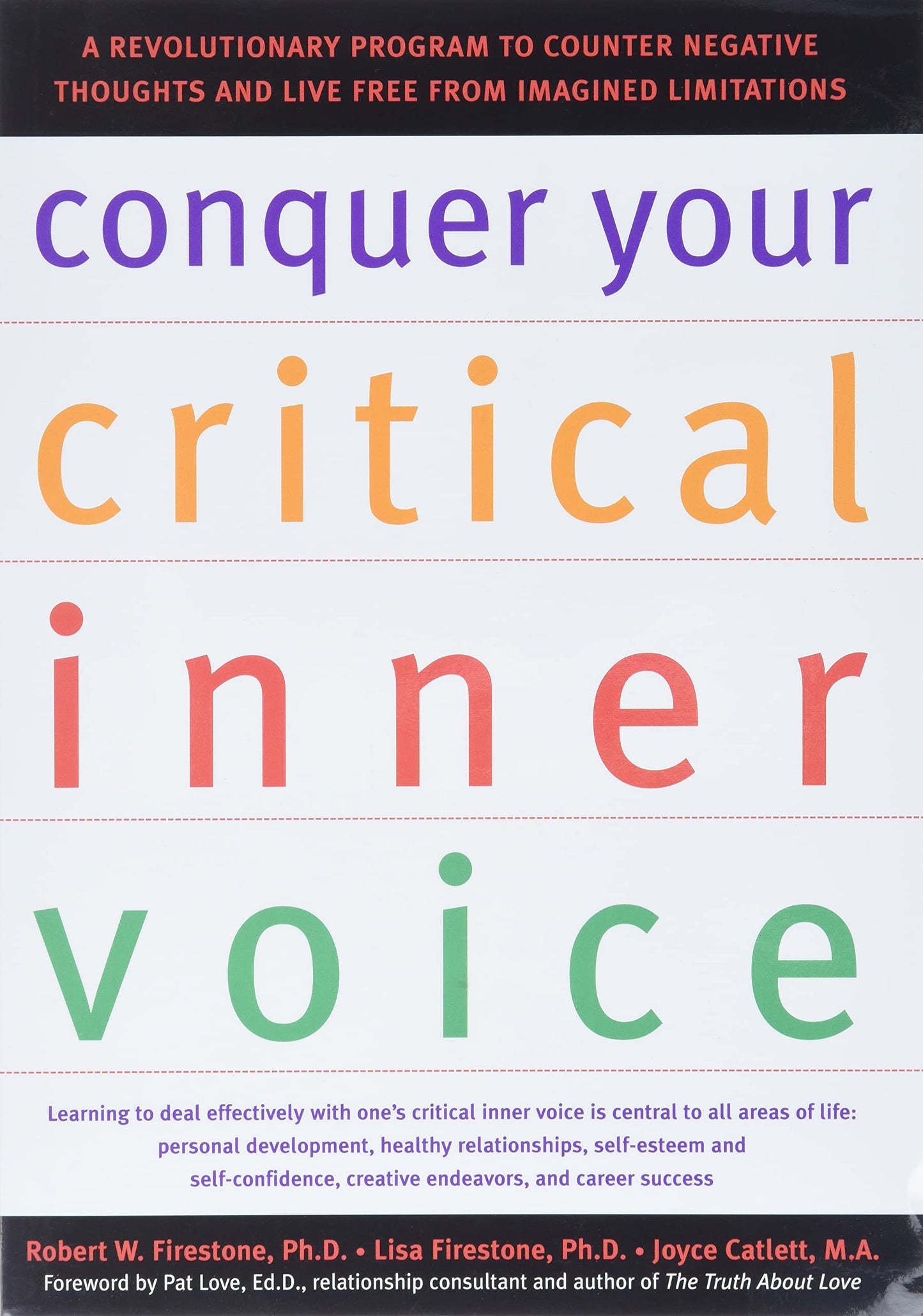 Conquer Your Critical Inner Voice: A Revolutionary Program
