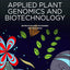 Applied Plant Genomics and Biotechnology (Woodhead Publishing Series in Biomedicine)