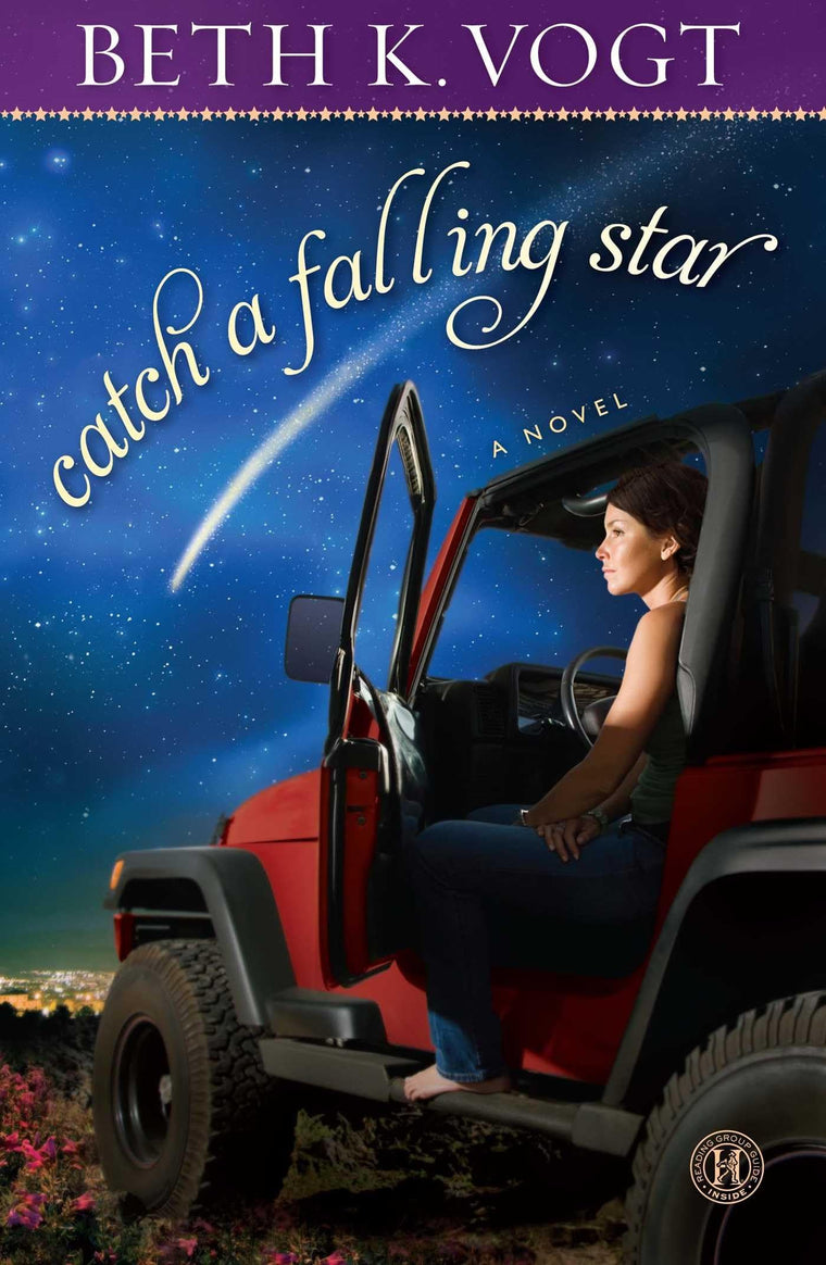 Catch a Falling Star: A Novel