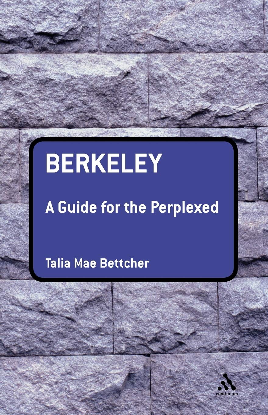 Berkeley: A Guide for the Perplexed (Guides for the Perplexed)