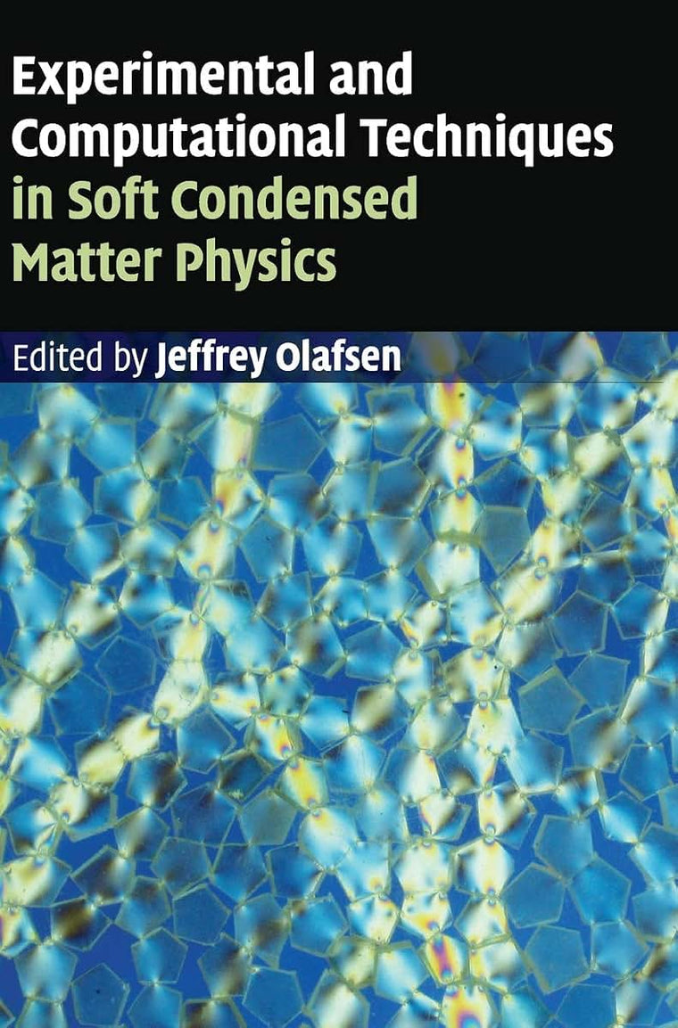 Experimental and Computational Techniques in Soft Condensed Matter Physics