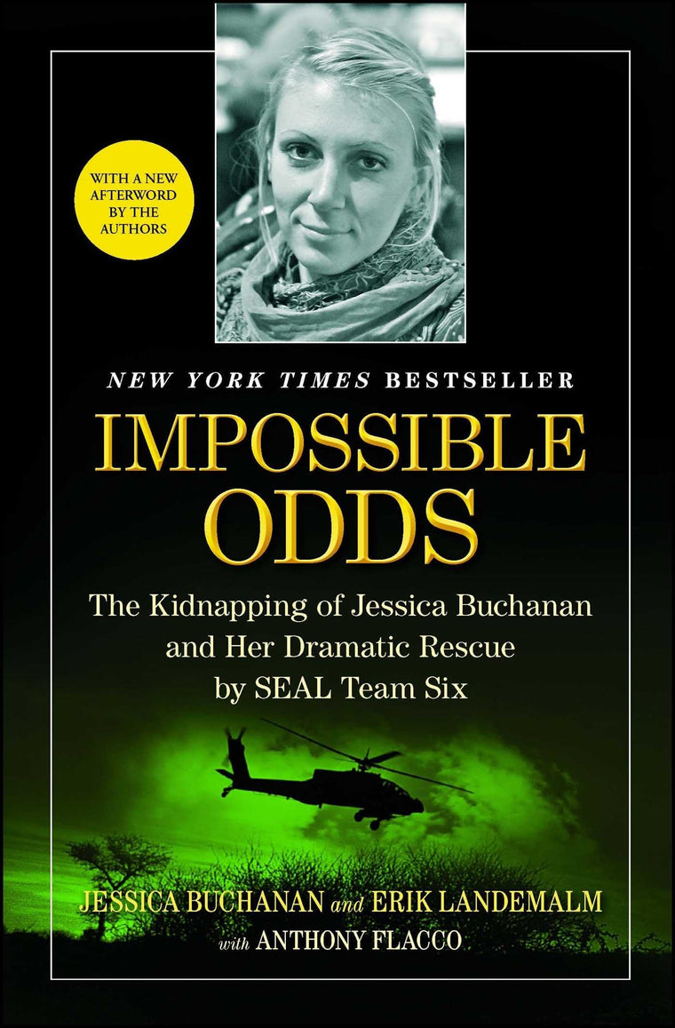 Impossible Odds: The Kidnapping of Jessica Buchanan and Her