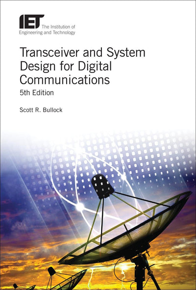 Transceiver and System Design for Digital Communications (Telecommunications)