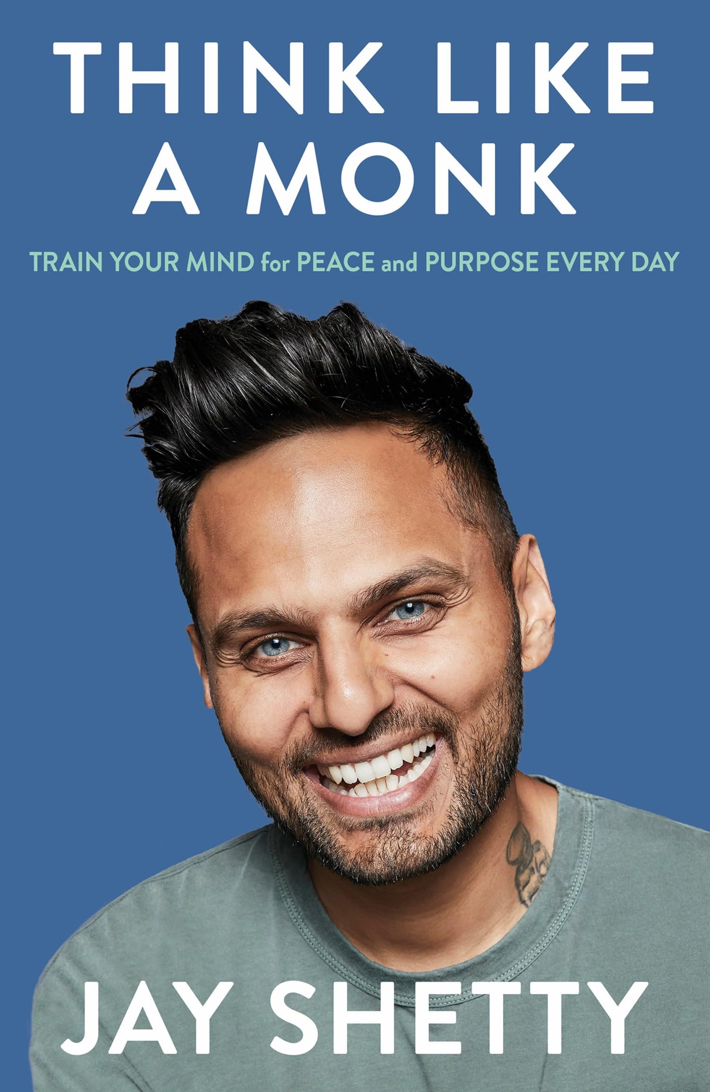 Thorsons Think Like a Monk The Secret of How to Harness the Power of Positivity and be Happy Now.
