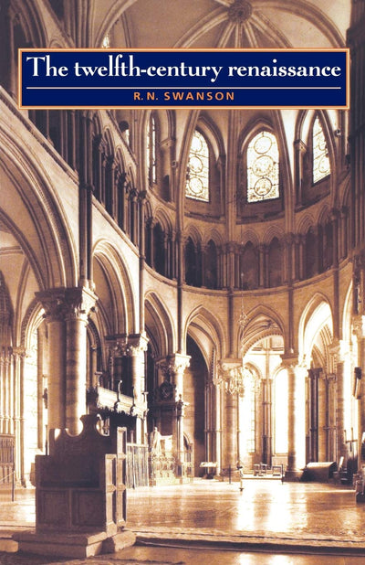 The Twelfth-century Renaissance (Twelfth Century to the Renaissance)