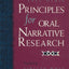 Principles for Oral Narrative Research (Folklore Studies in Translation)