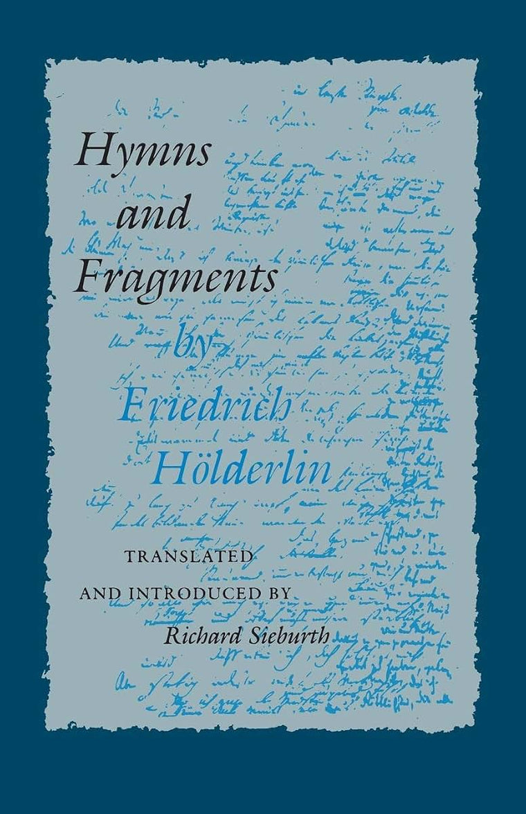 Hymns and Fragments (The Lockert Library of Poetry in Translation)
