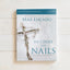 He Chose the Nails Bible Study Guide + Streaming Video, Updated Edition: What God Did to Win Your Heart (A Bible Study for Easter and Lent)
