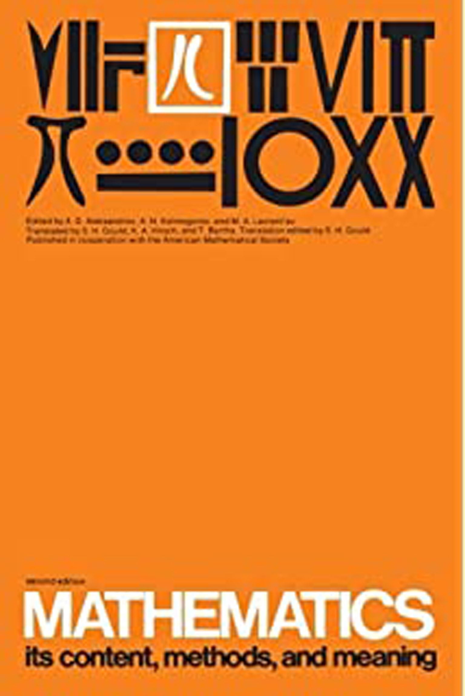 Mathematics, Vol. 3: Its Content, Methods, and Meaning - 2nd Edition