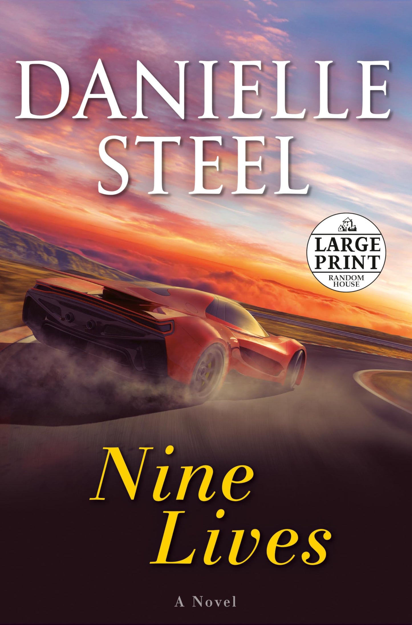 Nine Lives: A Novel (Random House Large Print) by Steel, Dan