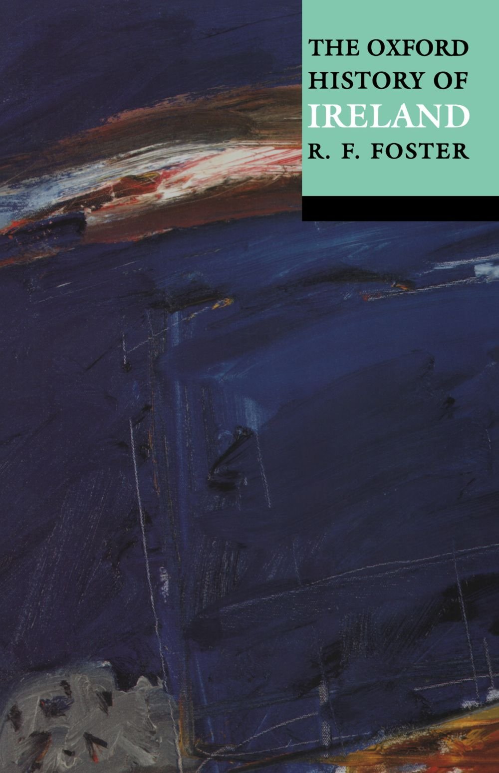 The Oxford History of Ireland: Reissue