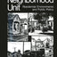 Beyond the Neighborhood Unit: Residential Environments and Public Policy (Environment, Development and Public Policy: Environmental Policy and Planning)