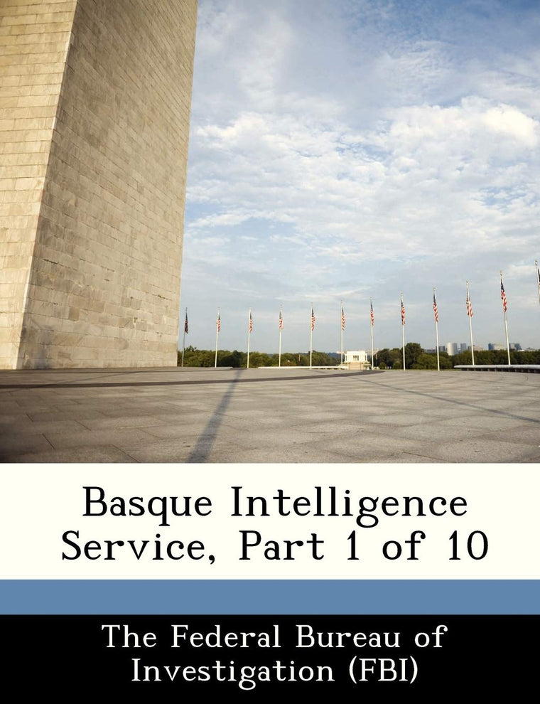 Basque Intelligence Service, Part 1 of 10