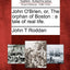 John O'Brien, Or, the Orphan of Boston: A Tale of Real Life.