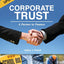 Corporate Trust: A Partner in Finance