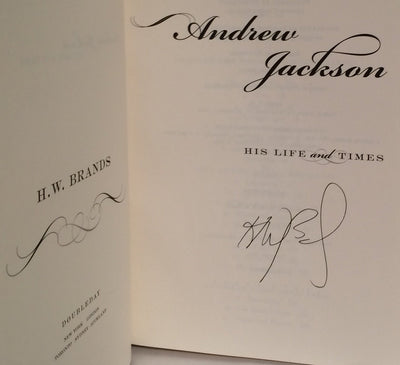 Andrew Jackson: His Life and Times
