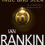 Hide and Seek: An Inspector Rebus Novel (Inspector Rebus Novels, 2)