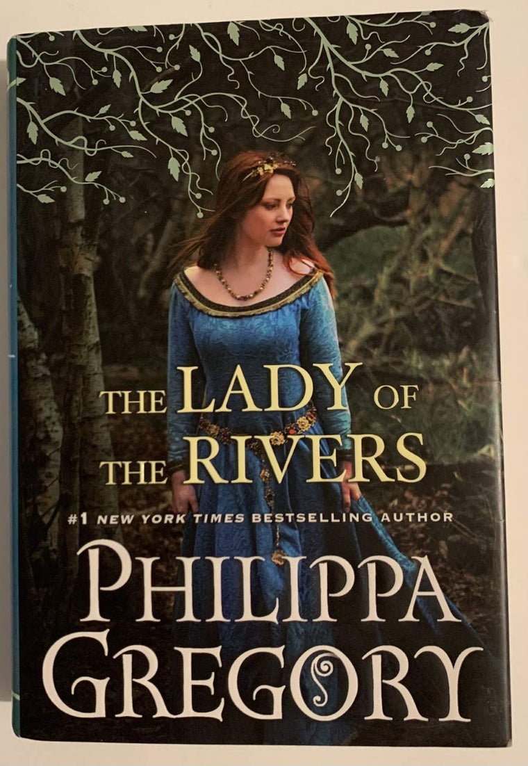 The Lady of the Rivers: A Novel (War of the Roses)