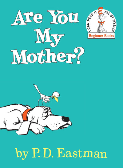 Are You My Mother ? by Eastman, P.D.