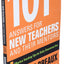 101 Answers for New Teachers and Their Mentors
