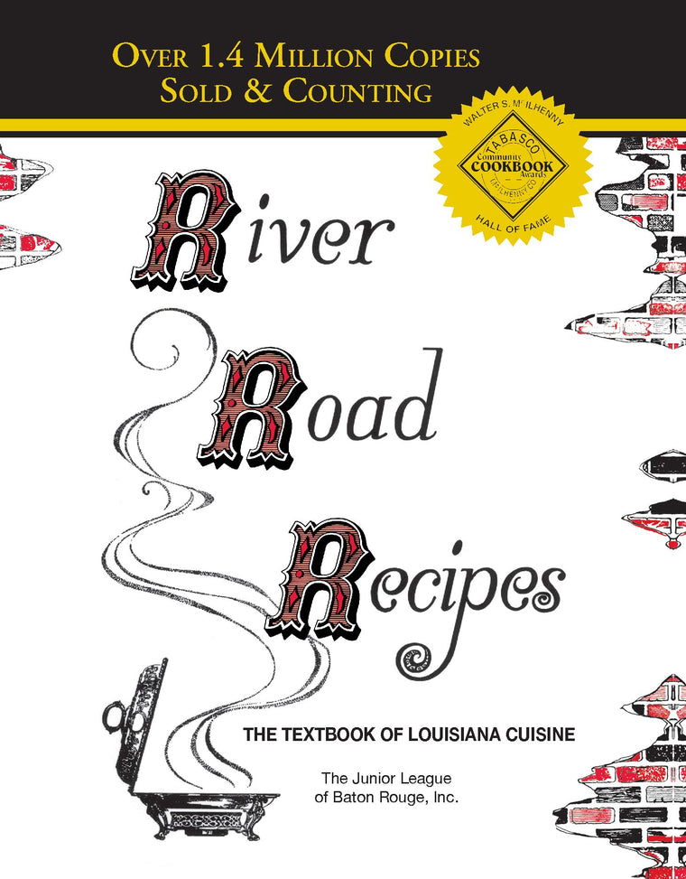 River Road Recipes: The Textbook of Louisiana Cuisine