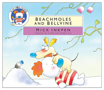 Beachmoles and Bellvine (Blue Nose Island)