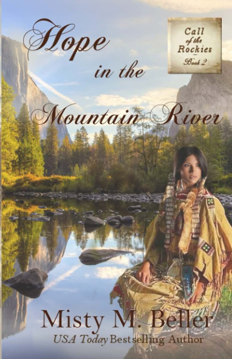 Hope in the Mountain River (Call of the Rockies series)